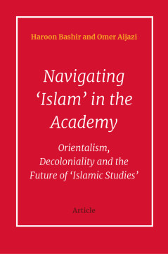   Navigating ‘Islam’ in the Academy